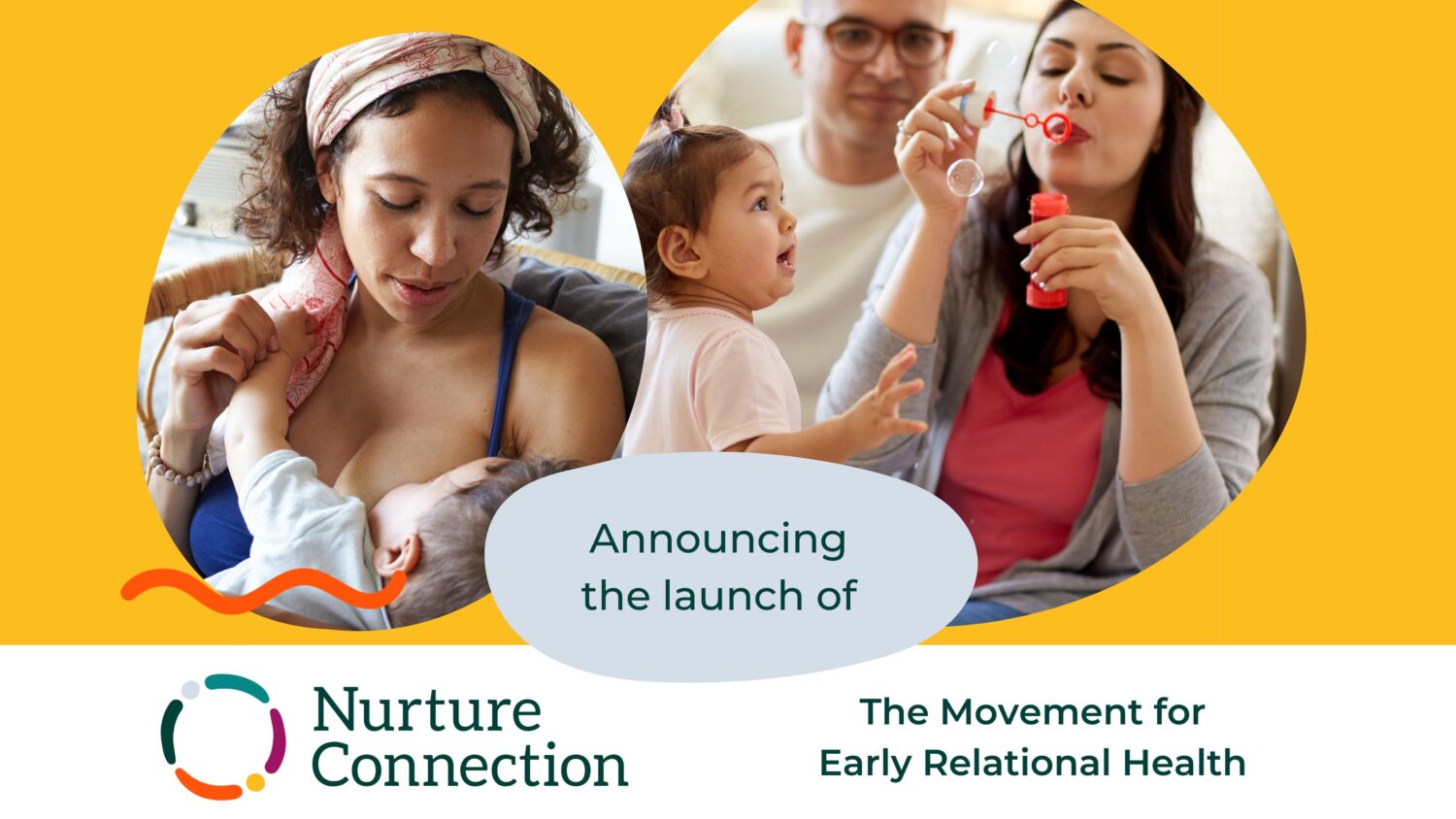 Announcing The Launch Of Nurture Connection—the Hub For Early Relational Health Nurture 